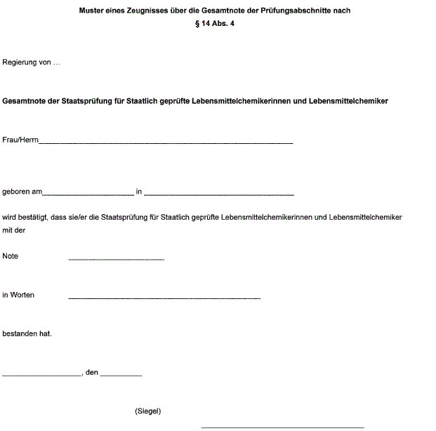 Muster eines Zeugnisses über die Gesamtnote der Prüfungsabschnitte nach § 14 Abs. 4